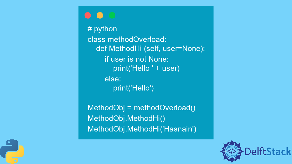 Is Method Overloading Allowed In Python